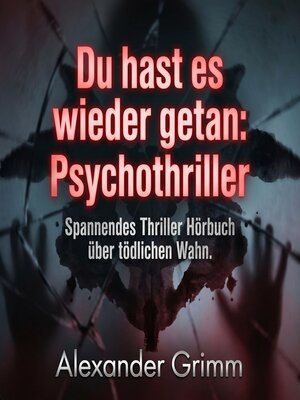 cover image of Du hast es wieder getan